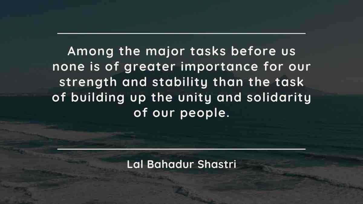 Lal Bahadur Shastri's motivational quotes